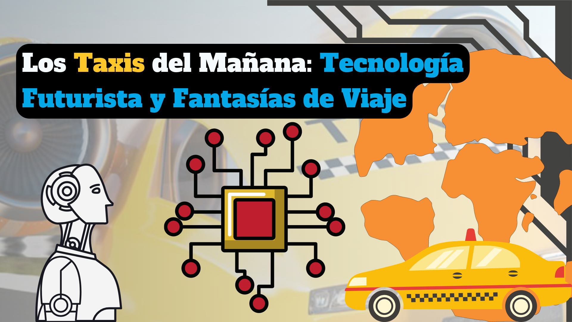 Los Taxis del Mañana: Tecnología Futurista
