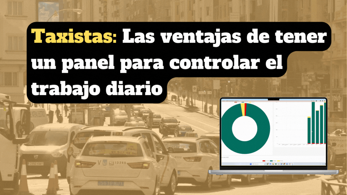 Taxistas: Las ventajas de tener un panel para controlar el trabajo diario